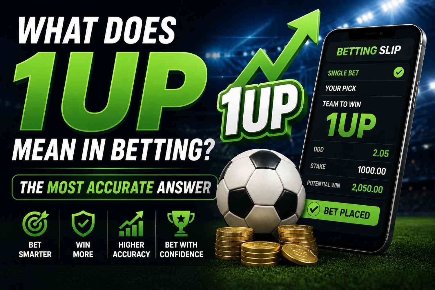what does 1up mean in betting